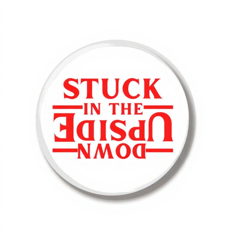 Badge 44 mm Stranger Things Stuck in the Upside Down vu de face
